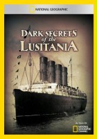 plakat filmu Dark Secrets of the Lusitania