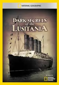 Plakat filmu Lusitania - tajemnica storpedowanego liniowca