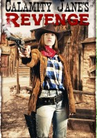 plakat filmu Calamity Jane's Revenge