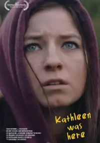 Plakat filmu Kathleen Was Here