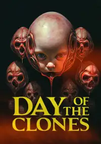 Plakat filmu Day of the Clones