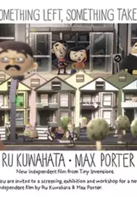 Plakat filmu Coś zostawione, coś wzięte