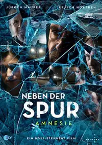 Plakat filmu Neben der Spur - Amnesie