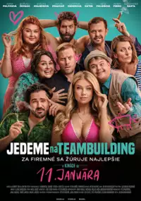 Plakat filmu Jedeme na teambuilding