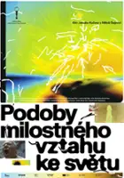 Alexander Kashcheev / Podoby milostn&eacute;ho vztahu ke světu
