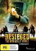 Gregory Miller / Besieged: The Ned Kelly Story