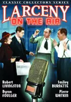 plakat filmu Larceny on the Air