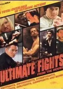 Plakat filmu Ultimate Fights from the Movies