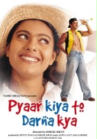 plakat filmu Pyaar Kiya To Darna Kya