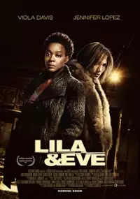 Plakat filmu Lila & Eve