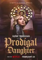 Taylor Tomlinson / Taylor Tomlinson: Prodigal Daughter