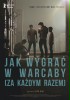 Jak wygrać w warcaby (za każdym razem)