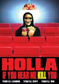 Plakat filmu Holla If You Hear Me