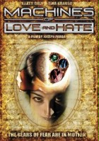 plakat filmu Machines of Love and Hate