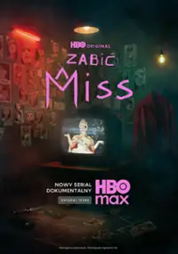 Plakat serialu Zabić Miss