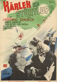 Plakat filmu Kärlek och störtlopp