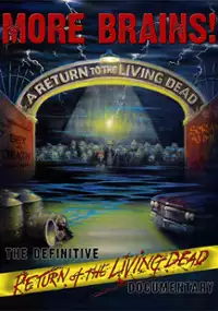 Plakat filmu More Brains! A Return to the Living Dead