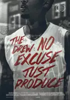 plakat filmu The Drew: No Excuse, Just Produce