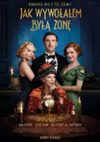 plakat filmu Jak wywołałem byłą żonę