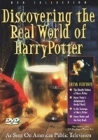 plakat filmu Discovering the Real World of Harry Potter: The Magic Behind the Young Wizard