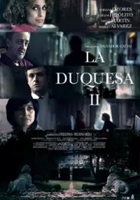 Plakat serialu La Duquesa II