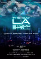 plakat filmu The Day LA Stood Still