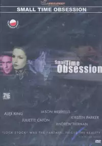 Plakat filmu Small Time Obsession