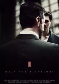 Plakat filmu Only the Righteous