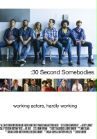 plakat filmu :30 Second Somebodies