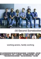 Marco Naggar / :30 Second Somebodies