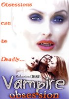 plakat filmu Vampire Obsession