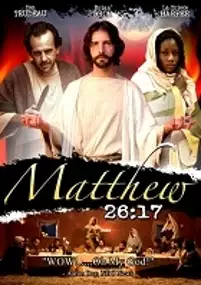 Plakat filmu Matthew 26:17