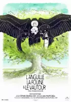 plakat filmu L'anguille, la fouine et le vautour