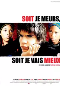 Plakat filmu Soit je meurs, soit je vais mieux