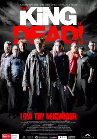 Plakat filmu The King Is Dead!