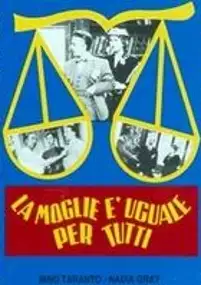 Plakat filmu La Moglie è uguale per tutti