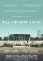 plakat filmu Till We Meet Again