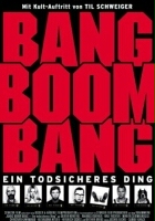 plakat filmu Bang Boom Bang - Ein todsicheres Ding