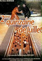 plakat filmu Deuxième Quinzaine de Juillet