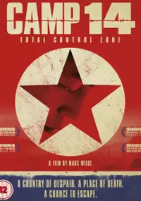 Plakat filmu Obóz 14 - Strefa totalnej kontroli