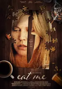 Plakat filmu Eat Me