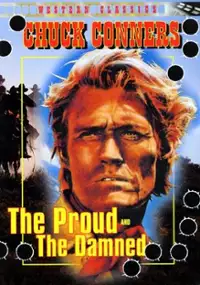 Plakat filmu The Proud and the Damned