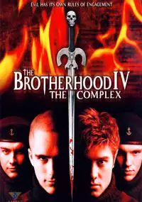 Plakat filmu Brotherhood IV: The Complex