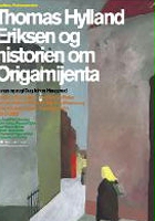 plakat filmu Thomas Hylland Eriksen og historien om Origamijenta
