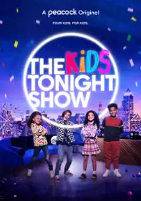 Plakat programu TV The Kids Tonight Show