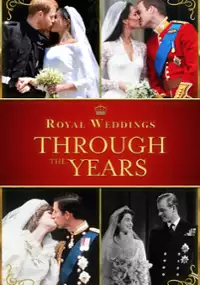 Plakat filmu Royal Weddings Through the Years