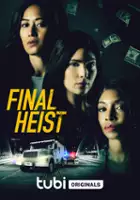 plakat filmu Final Heist