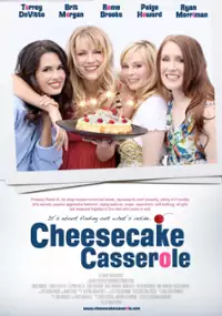 Plakat filmu Cheesecake Casserole
