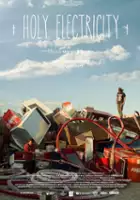 plakat filmu Holy Electricity