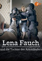 plakat filmu Lena Fauch und die Tochter des Amokläufers